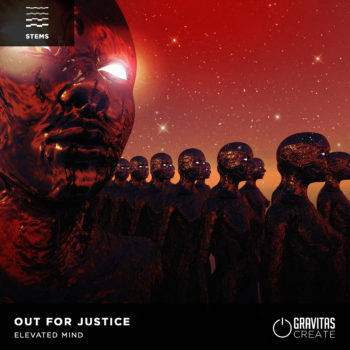 Elevated Mind - Out for Justice Stems