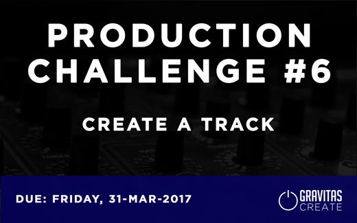 Production Challenge #6: Make a Track