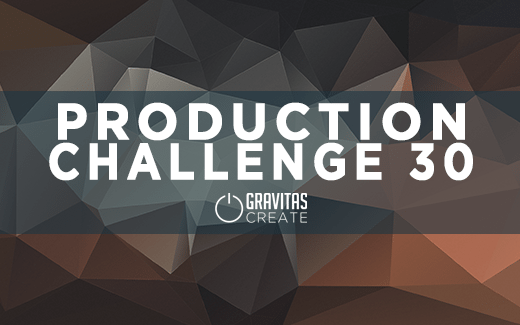 Production Challenge 30