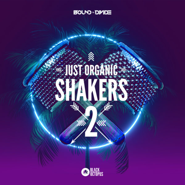 Black Octopus Sound - Just Organic Shakers 2 - 1000
