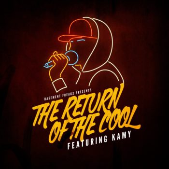 Black Octopus Sound - Basement Freaks Presents The Return of the Cool ft Kamy